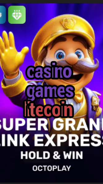 casino games litecoin-w4cy2mdjlx2bf.com